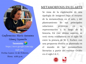 Metamorfosis en el arte, conferencia de Mar&iacute;a Eugenia G&oacute;mez Goyeneche