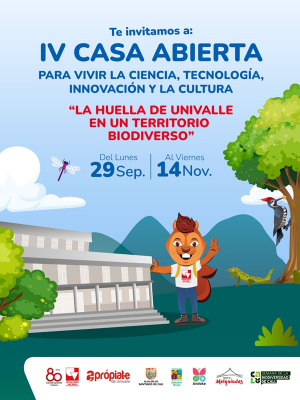 Univalle, una Casa Abierta para la ciencia, la tecnolog&iacute;a, la innovaci&oacute;n y la cultura