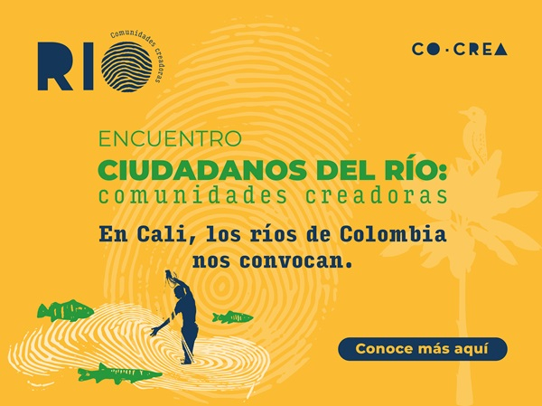 Participa del Encuentro Ciudadanos del r&iacute;o: comunidades creadoras