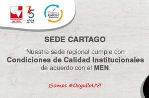 Univalle Cartago, con concepto favorable del MEN por calidad institucional
