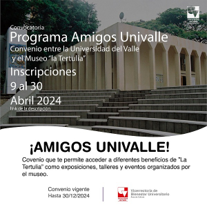 Amigos Univalle, convenio con Museo la Tertulia