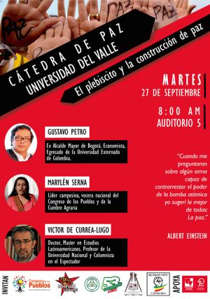 C&aacute;tedra de Paz &ldquo;El plebiscito y la construcci&oacute;n de paz&rdquo;