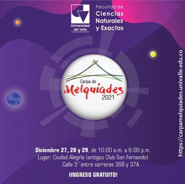 Carpa de Melqu&iacute;ades 2021: Edici&oacute;n Feria de Cali