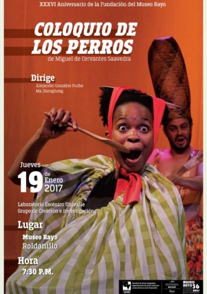 Coloquio de los perros, en el Museo Rayo de Roldanillo
