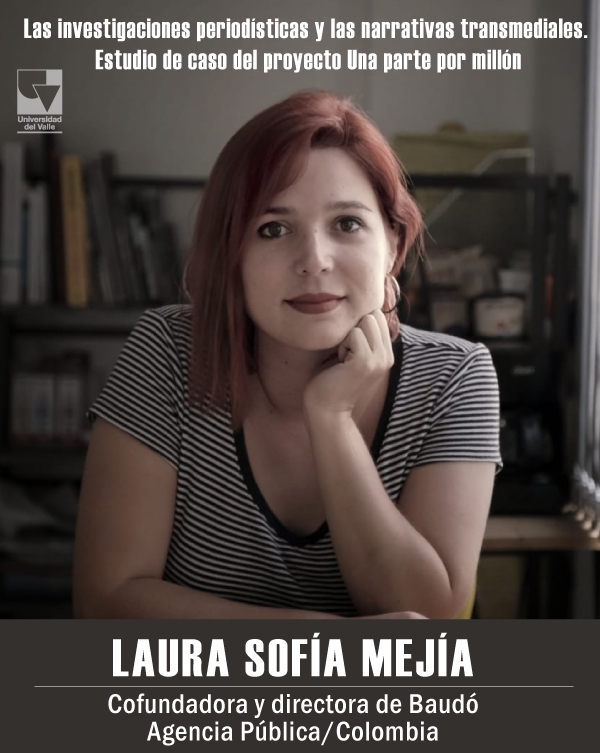 Investigaciones Period&iacute;sticas y Narrativas Transmediales