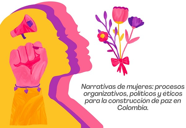 Conversatorio &ldquo;Narrativas de Mujeres en proceso organizativos&rdquo;