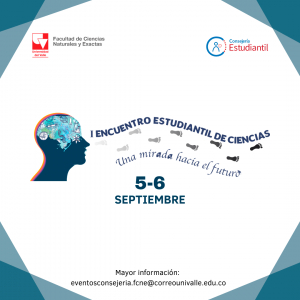 I encuentro estudiantil de ciencias: una mirada hacia el futuro