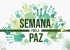 Inicia la Semana por la Paz 2018