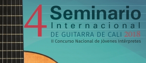 IV Seminario Internacional de guitarra de cali