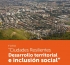 Foro &ldquo;Ciudades resilientes: Desarrollo territorial e inclusi&oacute;n social