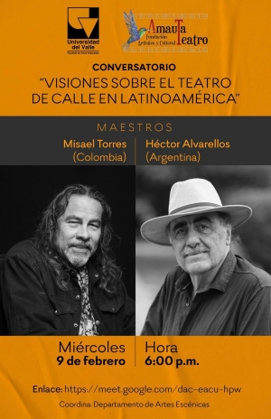 Conversatorio &ldquo;Visiones sobre el teatro de calle en Latinoam&eacute;rica&rdquo;