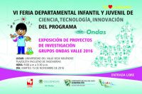 VI Feria Departamental del Programa Ondas