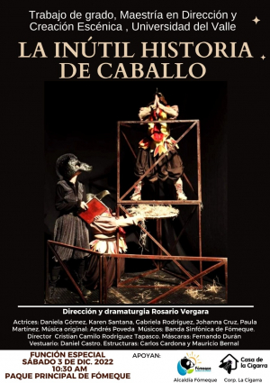 &ldquo;La in&uacute;til Historia de Caballo&rdquo; Estreno de la versi&oacute;n sinf&oacute;nica de un espect&aacute;culo de calle para todo p&uacute;blico