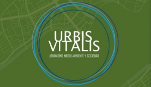 Urbis vitalis: investigaciones que enlazan urbanismo, medio ambiente y sociedad