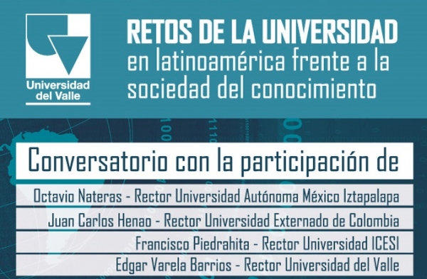 V&iacute;deo del Conversatorio "Retos de la universidad en Latinoam&eacute;rica frente a la sociedad del conocimiento"