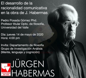 Conferencia virtual: &lsquo;El desarrollo de la racionalidad comunicativa en la obra de J. Habermas&rsquo;