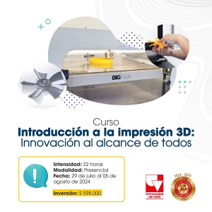 Curso de Introducci&oacute;n a la Impresi&oacute;n 3D: innovaci&oacute;n al alcance de todos