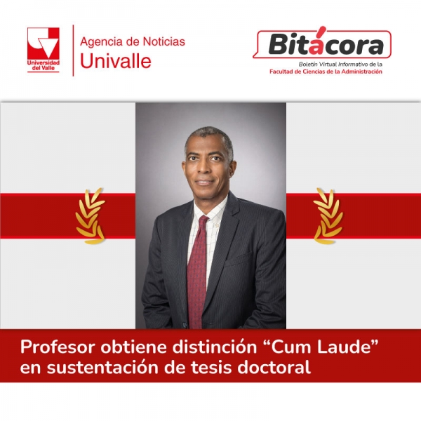 Distinci&oacute;n &ldquo;Cum Laude&rdquo; en sustentaci&oacute;n de tesis doctoral de docente