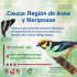 Participa del Taller Te&oacute;rico y Pr&aacute;ctico Cauca: Regi&oacute;n de Aves y Mariposas