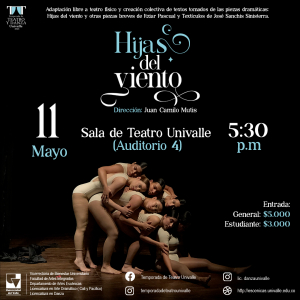 La temporada de Teatro presenta Hijas del viento