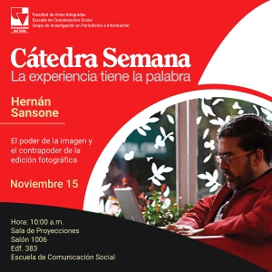 C&aacute;tedra Semana 'El poder de la imagen y el contrapoder de la edici&oacute;n fotogr&aacute;fica'