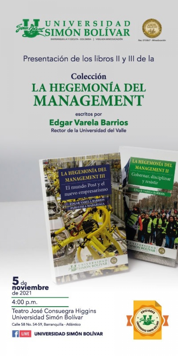 La trilog&iacute;a Hegemon&iacute;a del Management, nueva obra del profesor Edgar Varela Barrios