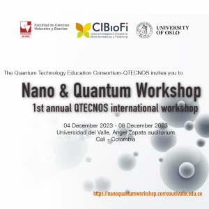 Taller Internacional Nano y Cu&aacute;ntico: 1er Workshop QTECNOS