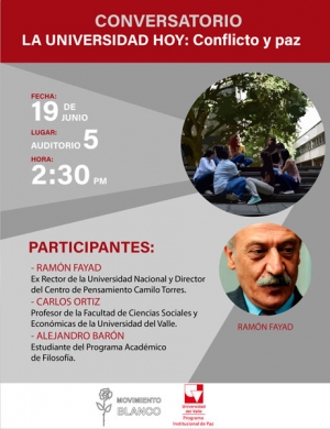 La Universidad Hoy: Conflicto y Paz