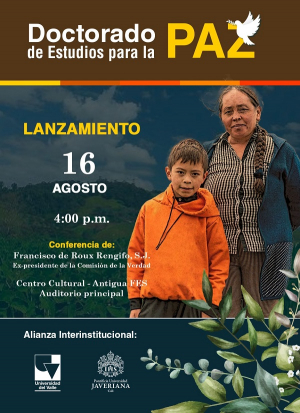 Este mi&eacute;rcoles, lanzamiento del Doctorado en estudios para la paz